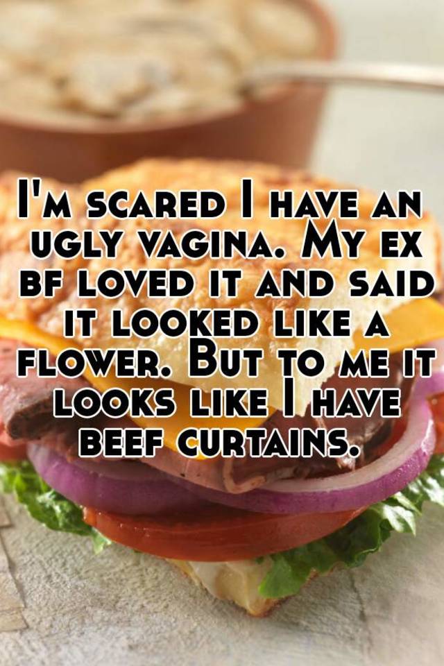 Vaginal Beef Curtains.